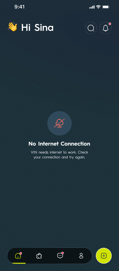 The offline state: 'No Internet Connection — VIN needs internet to work.' The tab bar stays in place, so the app never loses its frame