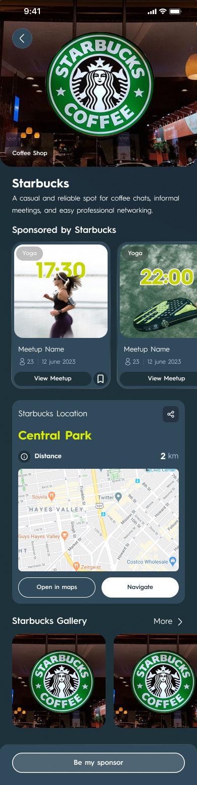 A partner venue's page inside VIN: cover photo and venue type, a one-line description, the meetups it is sponsoring, its location and distance, a gallery, and a 'Be my sponsor' button along the bottom. The venue is a real coffee chain standing in as placeholder content