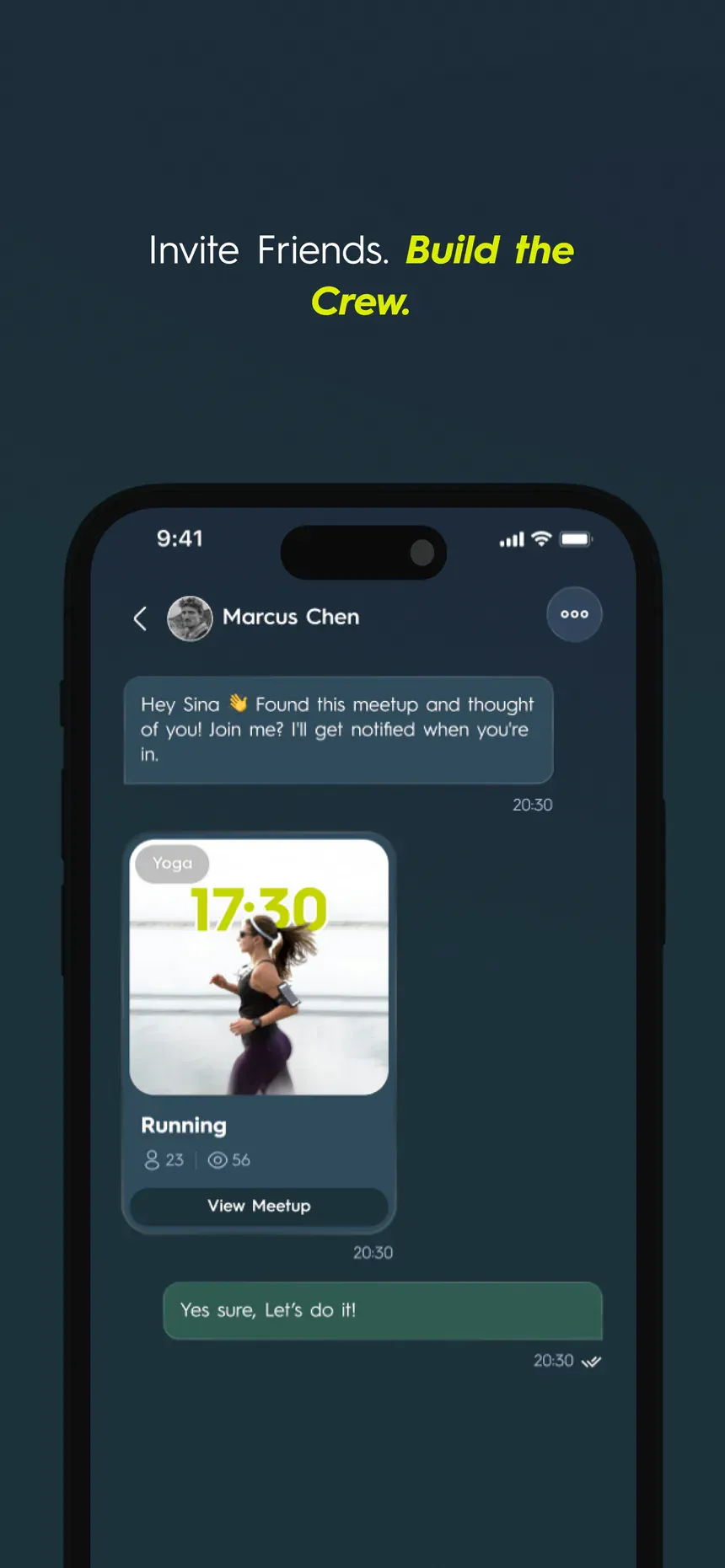 App Store screenshot 6 of 7: “Invite friends. Build the crew.” over a chat in which a friend shares a running meetup.