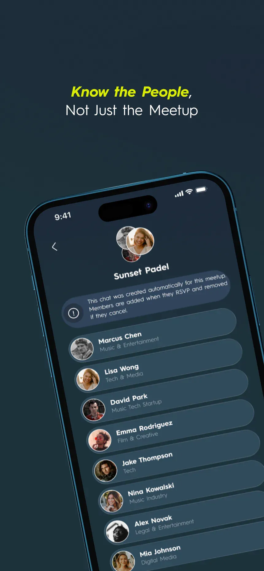 App Store screenshot 5 of 7: “Know the people, not just the meetup” over a phone showing the members of a padel meetup's group chat.